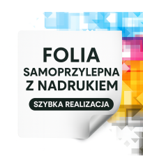Folia samoprzylepna - MONOMERYCZNA - z nadrukiem – mat / połysk, druk solventowy 1440 dpi | Oklejanie witryn, naklejki, etykiety