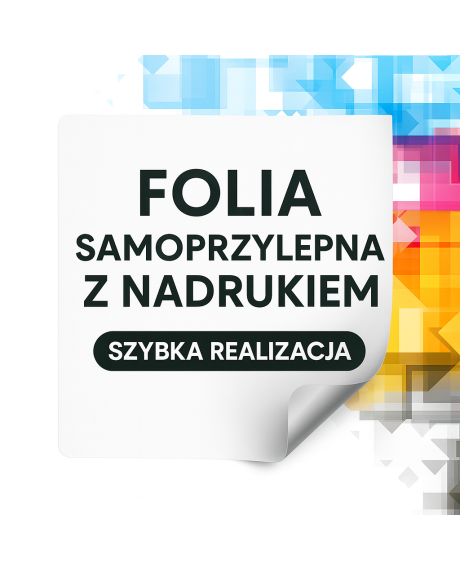 Folia samoprzylepna - MONOMERYCZNA - z nadrukiem – mat / połysk, druk solventowy 1440 dpi | Oklejanie witryn, naklejki, etykiety