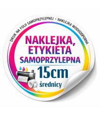 Naklejki okrągłe 15 cm z nadrukiem | Etykiety foliowe samoprzylepne
