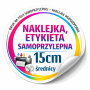 Naklejki okrągłe 15 cm z nadrukiem | Etykiety foliowe samoprzylepne