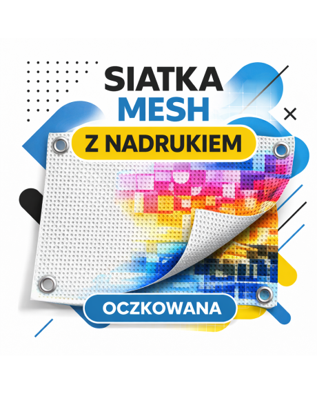 Siatka Mesh z nadrukiem 1440 dpi – baner perforowany wielkoformatowy | Reklama zewnętrzna