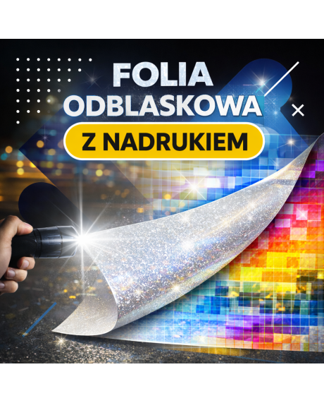 Folia odblaskowa z nadrukiem 1440 dpi – reklama widoczna w nocy | szer. 137 cm