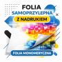 Folia samoprzylepna - MONOMERYCZNA - z nadrukiem – mat / połysk, druk solventowy 1440 dpi | Oklejanie witryn, naklejki, etykiety